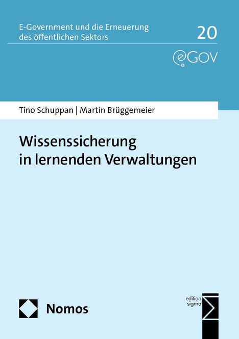 Tino Schuppan: Wissenssicherung in lernenden Verwaltungen, Buch