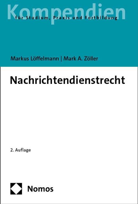 Markus Löffelmann: Nachrichtendienstrecht, Buch