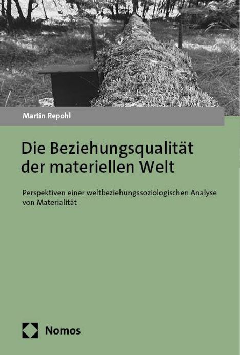 Martin Repohl: Die Beziehungsqualität der materiellen Welt, Buch