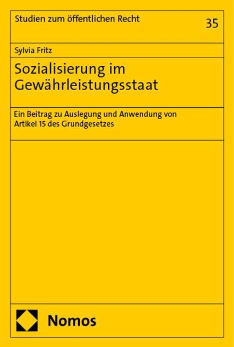Sylvia Fritz: Sozialisierung im Gewährleistungsstaat, Buch