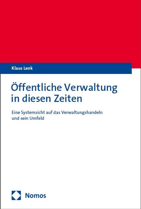 Klaus Lenk: Öffentliche Verwaltung in diesen Zeiten, Buch
