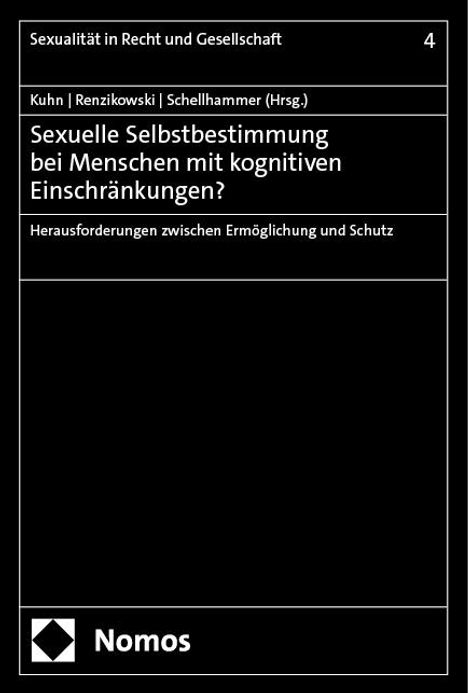 Sexuelle Selbstbestimmung bei Menschen mit kognitiven Einschränkungen?, Buch