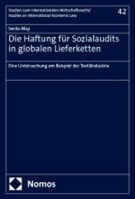 Senta May: Die Haftung für Sozialaudits in globalen Lieferketten, Buch