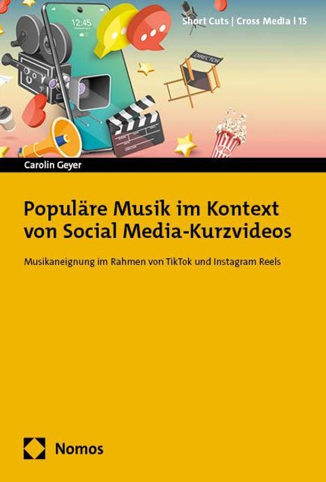 Carolin Geyer: Populäre Musik im Kontext von Social Media-Kurzvideos, Buch