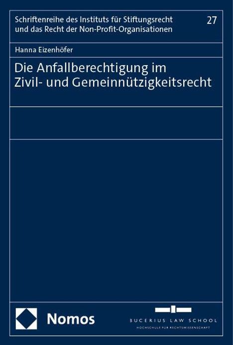 Hanna Eizenhöfer: Die Anfallberechtigung im Zivil- und Gemeinnützigkeitsrecht, Buch