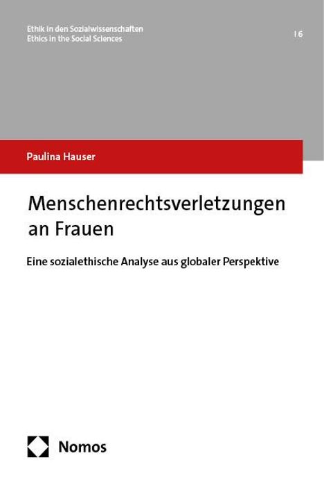 Paulina Hauser: Menschenrechtsverletzungen an Frauen, Buch