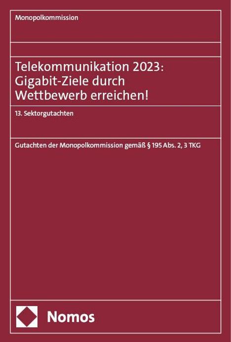 Telekommunikation 2023: Gigabit-Ziele durch Wettbewerb erreichen!, Buch