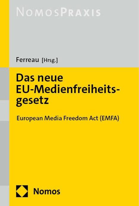 Das neue EU-Medienfreiheitsgesetz, Buch