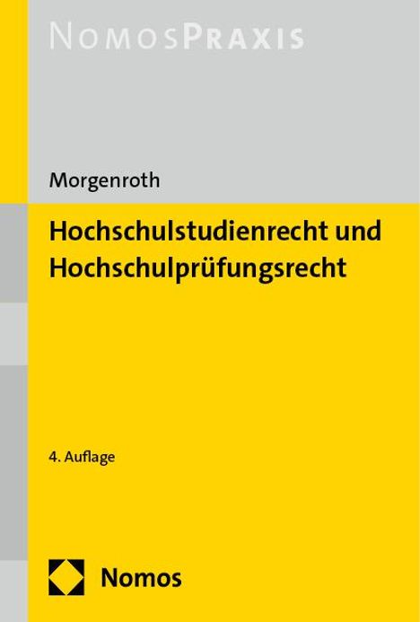 Carsten Morgenroth: Hochschulstudienrecht und Hochschulprüfungsrecht, Buch