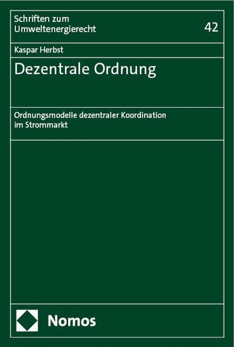 Kaspar Herbst: Dezentrale Ordnung, Buch