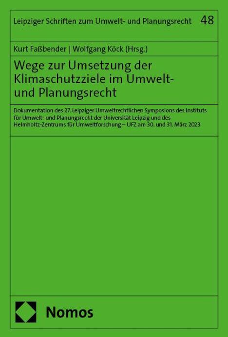 Wege zur Umsetzung der Klimaschutzziele im Umwelt- und Planungsrecht, Buch