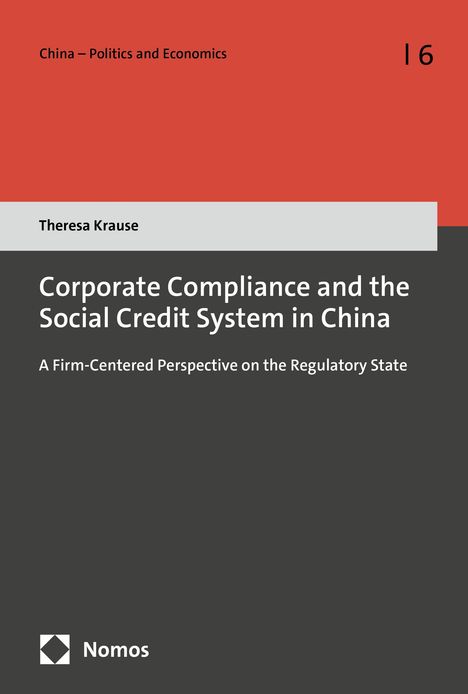 Theresa Krause: Corporate Compliance and the Social Credit System in China, Buch