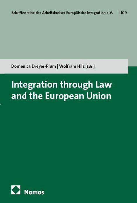 Integration through Law and the European Union, Buch