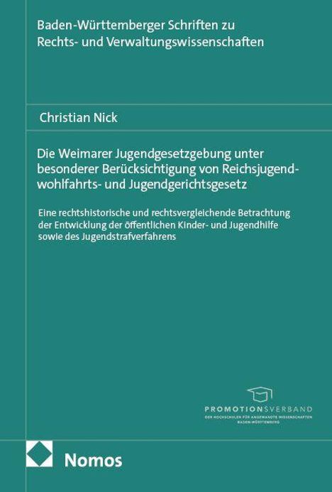 Titel: Die Weimarer Jugendgesetzgebung... von Christian Nick. Grün, mit Nomos-Logo.