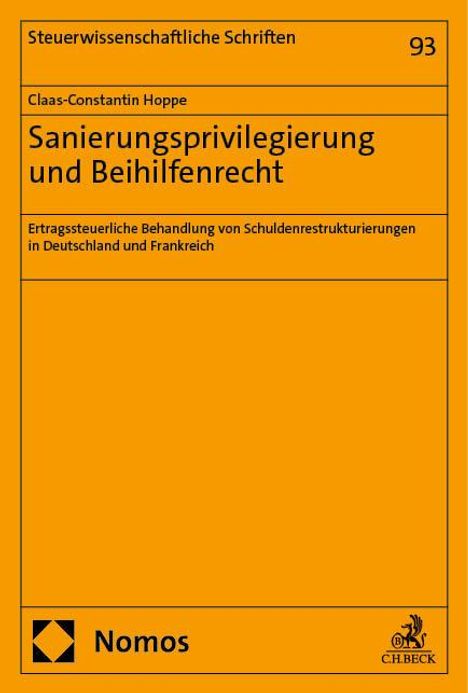 Claas-Constantin Hoppe: Sanierungsprivilegierung und Beihilfenrecht, Buch