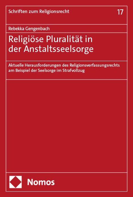 Rebekka Gengenbach: Religiöse Pluralität in der Anstaltsseelsorge, Buch