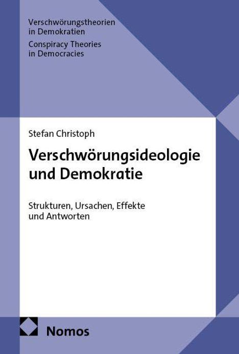 Stefan Christoph, "Verschwörungsideologie und Demokratie". Strukturen, Ursachen, Effekte und Antworten. Cover in Orange und Weiß.