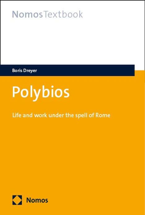 Boris Dreyer: Polybios, Buch
