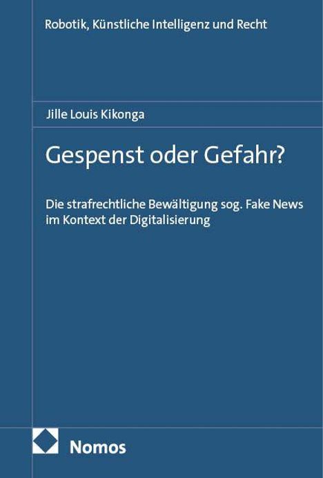 Jille Louis Kikonga: Gespenst oder Gefahr?, Buch