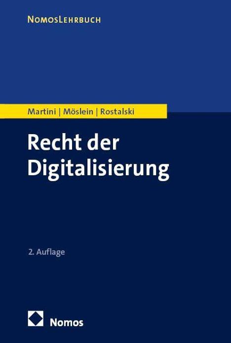 NomosLehrbuch, Martini | Möslein | Rostalski, Recht der Digitalisierung, 2. Auflage. Unten links Nomos-Logo.