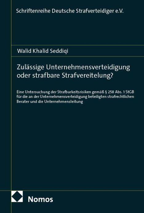 "Zulässige Unternehmensverteidigung oder strafbare Strafvereitelung?" von Walid Khalid Seddiqi. Cover mit dunklem Hintergrund.