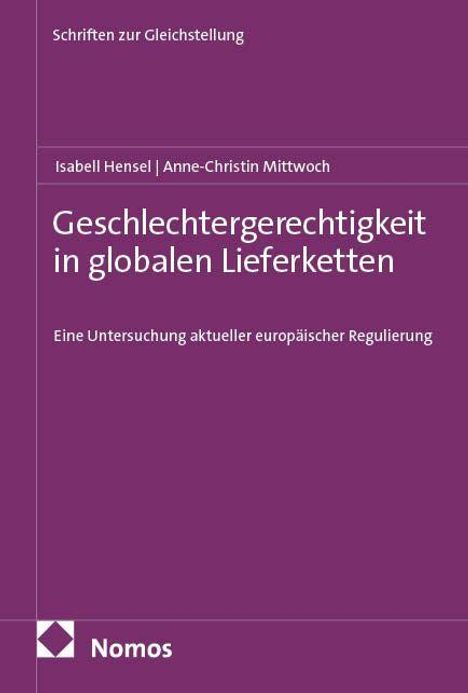Isabell Hensel: Geschlechtergerechtigkeit in globalen Lieferketten, Buch