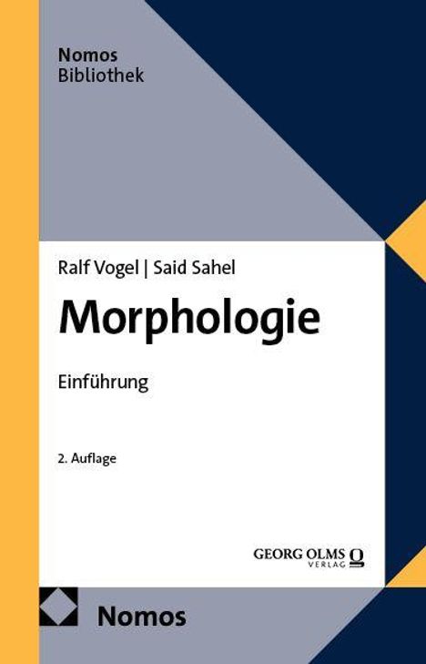 "Ralf Vogel | Said Sahel: Morphologie. Einführung. 2. Auflage." Blau und gelb gestaltetes Buchcover, Verlag und Logo.