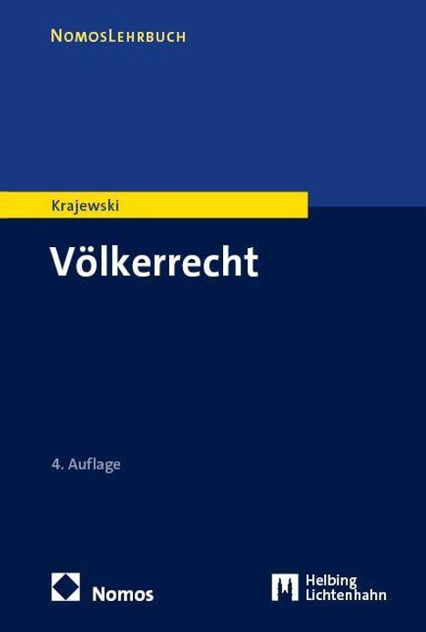 „Krajewski, Völkerrecht, 4. Auflage.“ Oben ein blau-gelber Balken, unten Logos von Helbing Lichtenhahn und Nomos.