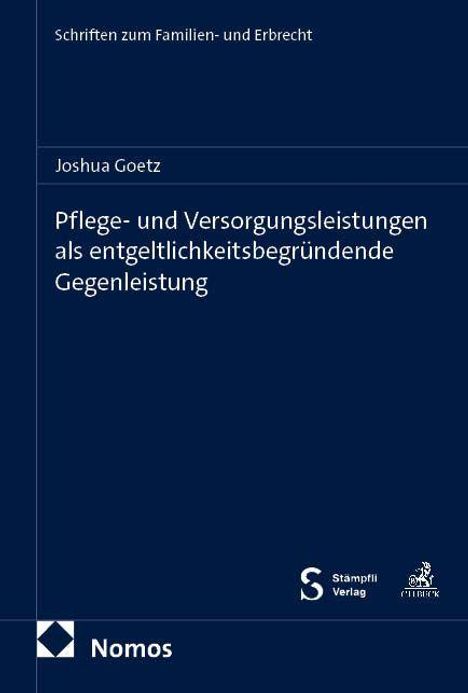 Pflege- und Versorgungsleistungen als entgeltlichkeitsbegründende Gegenleistung. Blaues Buchcover mit Verlagslogo.