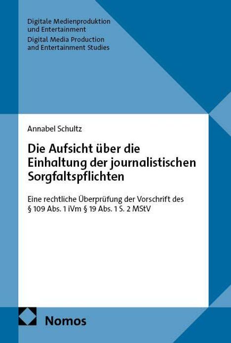 Text: "Die Aufsicht über die Einhaltung der journalistischen Sorgfaltspflichten." Aufbau in Blautönen mit geometrischen Formen.