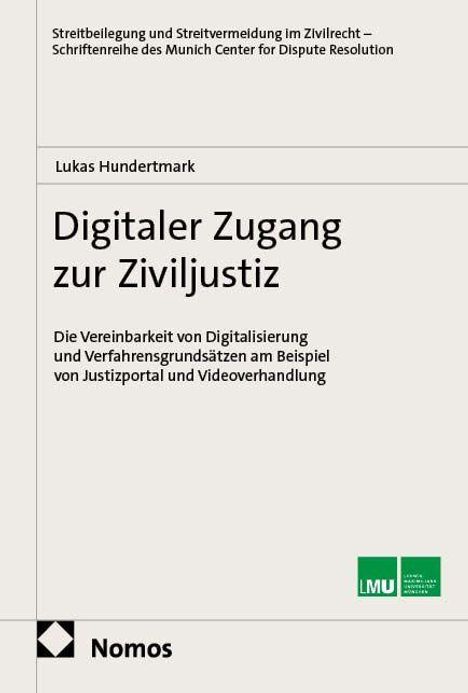 "Buchtitel: 'Digitaler Zugang zur Ziviljustiz' von Lukas Hundertmark. Thema: Digitalisierung in der Justiz."