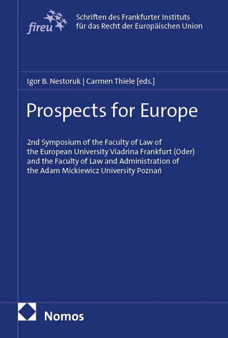"Prospects for Europe" von Igor B. Nestoruk und Carmen Thiele, Titel eines Buchs in Blau mit einem weißen Logo links unten.