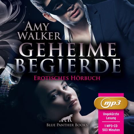 Amy Walker: Geheime Begierde | Erotik Audio Story | Erotisches Hörbuch MP3CD, MP3-CD