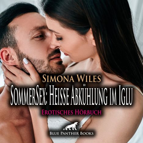 Simona Wiles: SommerSex: Heiße Abkühlung im Iglu | Erotik Audio Story | Erotisches Hörbuch Audio CD, CD