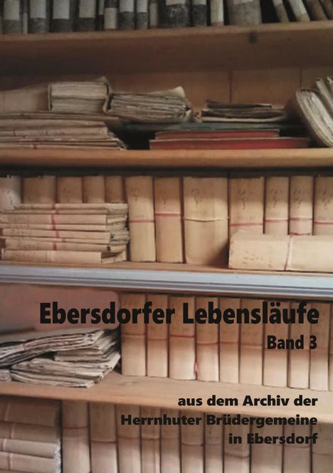 Ebersdorfer Lebensläufe, Buch