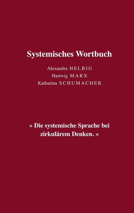Alexandra Helbig: Systemisches Wortbuch, Buch