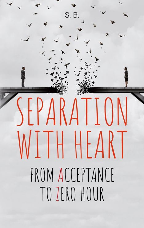 S. B.: Separation with Heart, Buch