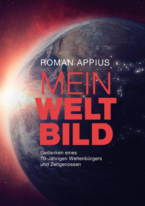 Roman Appius: Mein Weltbild, Buch