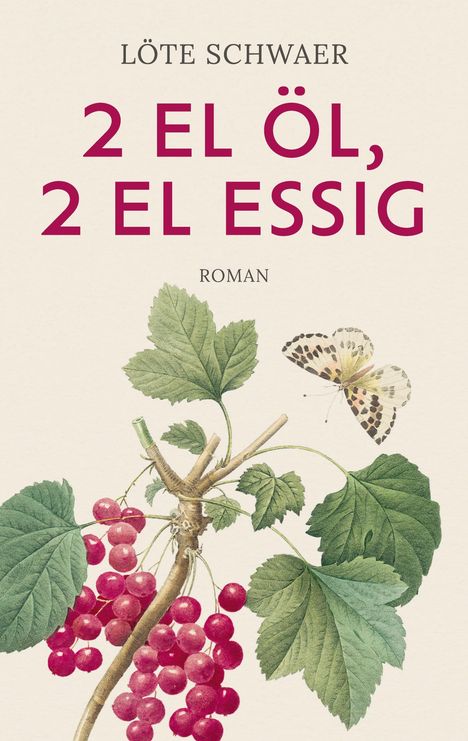 Löte Schwaer: 2 EL Öl, 2 EL Essig, Buch