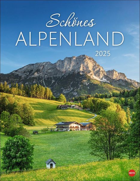 Schönes Alpenland Posterkalender 2025, Kalender