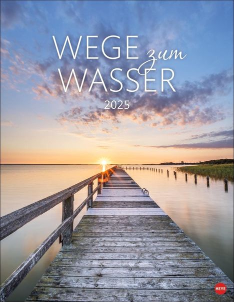 Wege zum Wasser Posterkalender 2025, Kalender