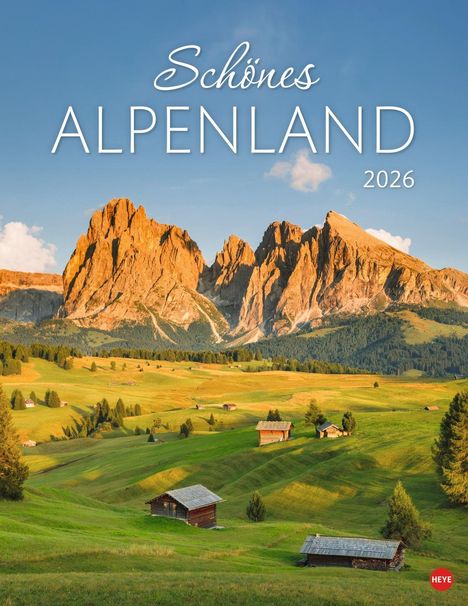 Schönes Alpenland Posterkalender 2026, Kalender