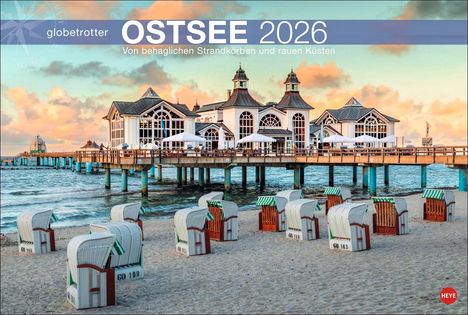 Ostsee Globetrotter Kalender 2026 - Von behaglichen Strandkörben und rauen Küsten, Kalender