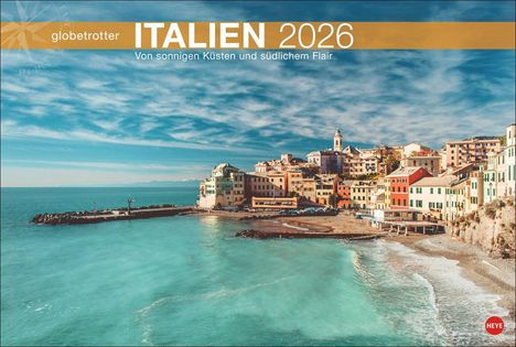 Italien Globetrotter Kalender 2026 - Von sonnigen Küsten und südlichem Flair, Kalender