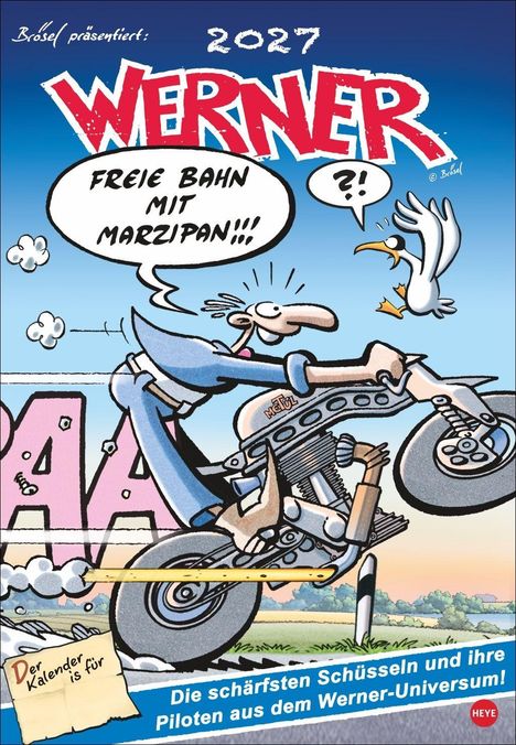 "Freie Bahn mit Marzipan!" Ein Cartoon zeigt einen Mann auf einem Motorrad, begleitet von einer Möwe.