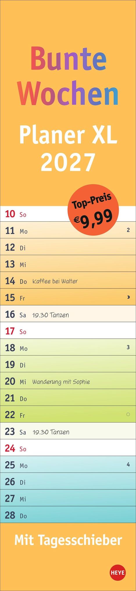 "Bunte Wochen Planer XL 2027", Kalenderwoche mit Terminen. "Mit Tagesschieber", Preis: €9,99.