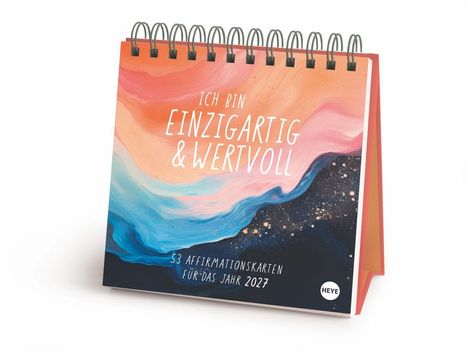 „Ich bin einzigartig & wertvoll – 53 Affirmationskarten für das Jahr 2027.“ Farbverlauf in Orange, Blau und Schwarz.