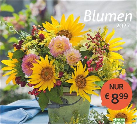 „Blumen 2027“ oben, „NUR € 8,99“ auf rotem Kreis. Ein bunter Blumenstrauß mit Sonnenblumen und Beeren in einem Topf.