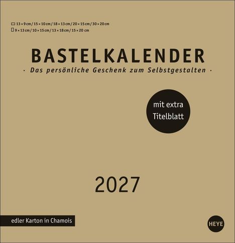 Texte oben: "Bastelkalender", "Das persönliche Geschenk zum Selbstgestalten", "2027". Schwarzer Kreis: "mit extra Titelblatt".