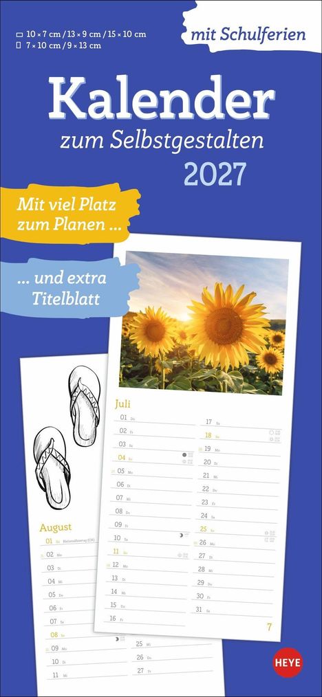 Kalender zum Selbstgestalten 2027. Mit Schulferien. Sonnenblumen, Kalenderseiten Juli und August, Sandalen-Illustration.